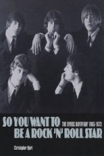 So You Want to be a Rock'n'Roll Star