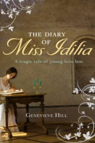 Diary of Miss Idilia: A Tragic Tale of Young Love Lost