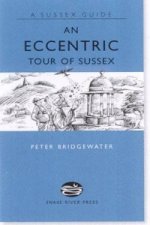 Eccentric Tour of Sussex
