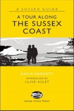 Tour Along the Sussex Coast