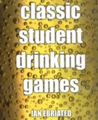 Classic Student Drinking Games