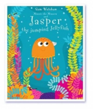 Jasper the Jumping Jellyfish