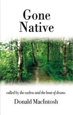 Gone Native