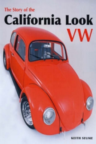 Story of the California Look VW