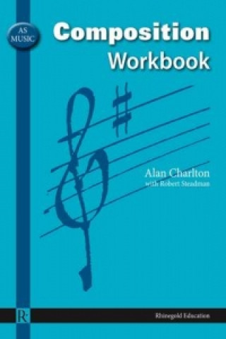 AS Music Composition Workbook
