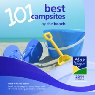 Alan Rogers 101 Best Campsites by the Beach