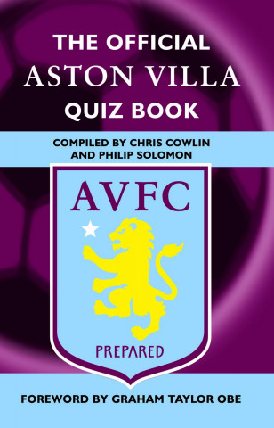 Official Aston Villa Quiz Book