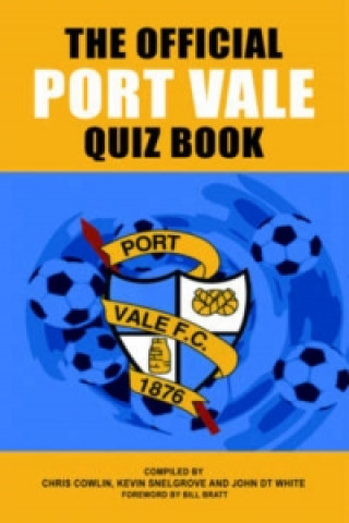 Official Port Vale Quiz Book