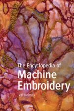 Encyclopedia of Machine Embroidery