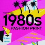 1980s Fashion Print