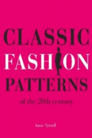 Classic Fashion Patterns of the 20th century