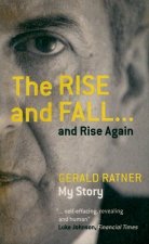 Gerald Ratner - The Rise and Fall... and Rise Again