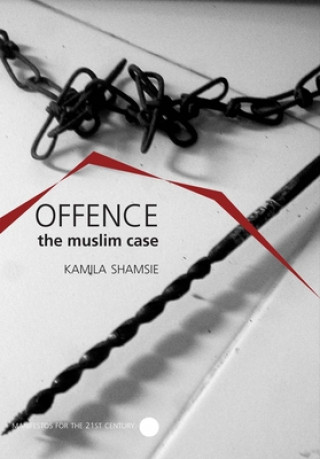 Offence: The Muslim Case