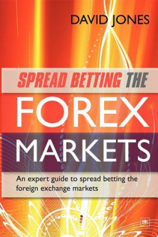 Spread Betting the Forex Markets