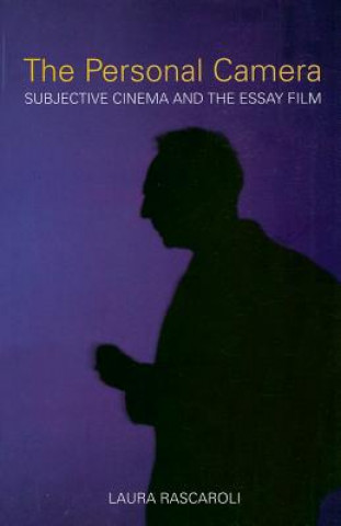 Personal Camera - The Subjective Cinema and the Essay Film