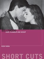 Bollywood - Gods, Glamour, and Gossip