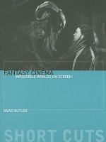 Fantasy Cinema - Impossible Worlds on Screen