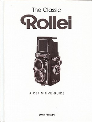 Classic Rollei (John Phillips)(Pevná)