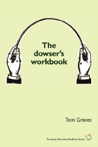 Dowser's Workbook