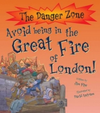 Avoid Being in the Great Fire of London!