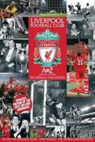 A-Z of Liverpool FC's Greatest Pictures