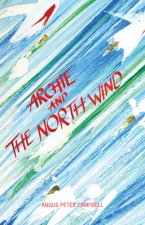 Archie and the North Wind