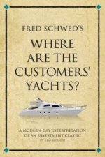 Fred Schwed's Where are the Customer's Yachts?