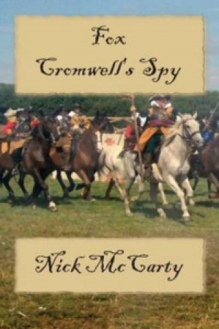 Fox - Cromwell's Spy