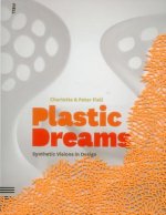 Plastic Dreams