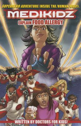 What's Up with Paulina? Medikidz Explain Food Allergy