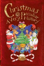 Christmas, A Very Peculiar History