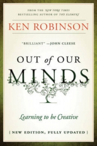 Out of Our Minds - Learning to Be Creative 2E
