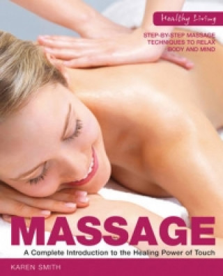 Healthy Living: Massage