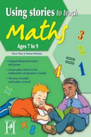 Using Stories to Teach Maths - 7-9