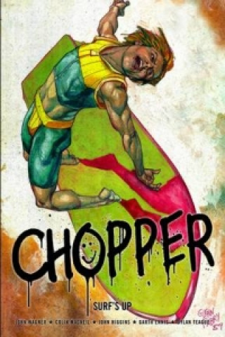 Chopper: Surf's Up