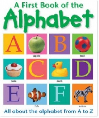 First Book of: The Alphabet