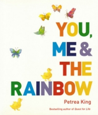 You Me and the Rainbow
