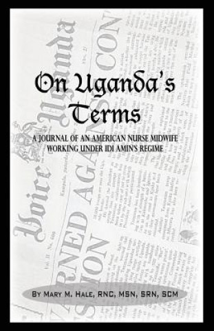 On Uganda's Terms