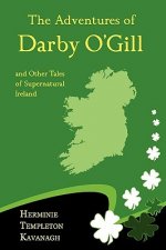 Adventures of Darby O'Gill and Other Tales of Supernatural Ireland
