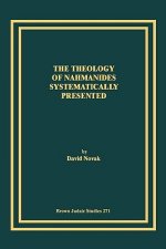 Theology of Nahmanides Systematically Presented