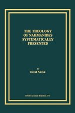 Theology of Nahmanides Systematically Presented