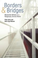 Borders and Bridges