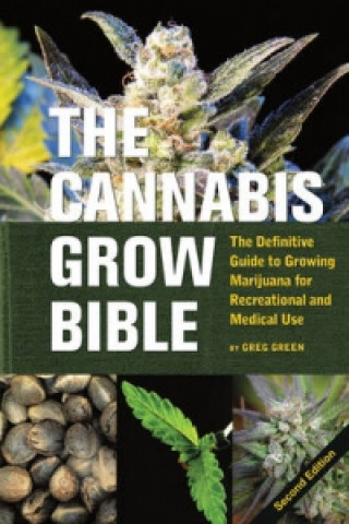 Cannabis Grow Bible