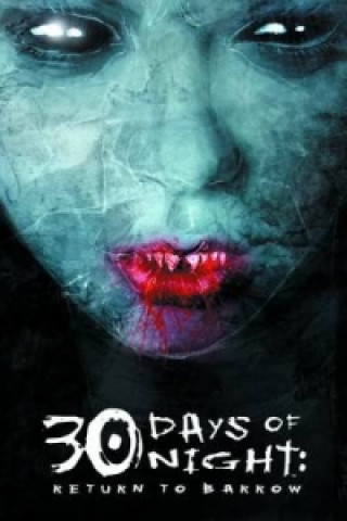 30 Days Of Night: Return To Barrow