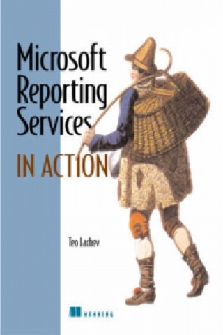 Microsft Reporting Services in Action