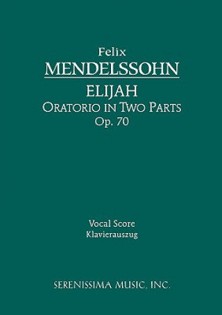 Elijah, Op.70