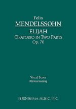 Elijah, Op.70