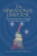 Vibrational Universe