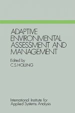 Adaptive Environmental Assessment and Management