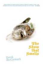 Show That Smells